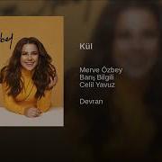 Kül Merve Özbey FULL