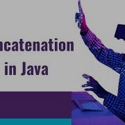 String Concatenation In Java Explanation In Hindi