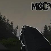 Miscreated First Kill D Part 1