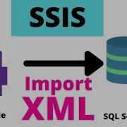 10 Загрузка XML файла в SQL Server SSIS Импорт XML файла в SQL Server с помощью SSIS