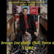 James Brown No Static Full Force Def Mix 1988