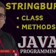 STRINGBUFFER CLASS AND STRINGBUFFER METHODS JAVA PROGRAMMING