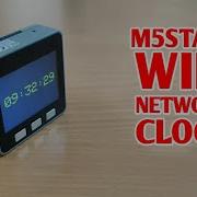 M5Stack Development Board Based WIFI Network NTP Client Clock ESP32 Internet Clock