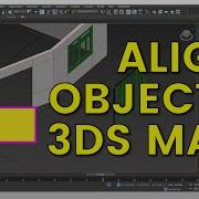 Align Objects 3ds Max Normal Align Tape Helper