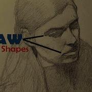 Portrait Drawing Process Part 1 Simple Shapes