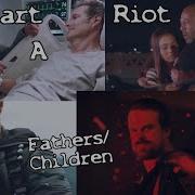 Multi Fandom Father S Day Collab Start A Riot Dave Edwards Remix By BANNERS