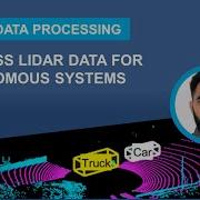 Lidar Data Processing For Autonomous Systems