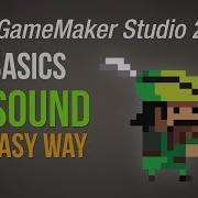 3D Sound The Easy Way Game Maker Studio 2 Basics