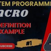 Macro In System Programming Macro Processor Definition Solved Example