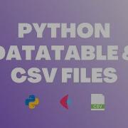 Python Tutorial Working With CSV Files DataTables