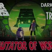 Dark Empire Devastator Of Worlds Trailer