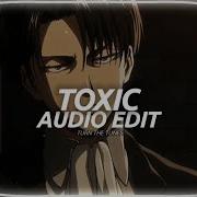 Toxic Britney Spears Audio Edit