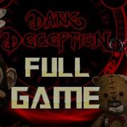 Dark Deception Full Game Walkthrough No Commentary