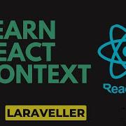 Learn React Context With Examples React Tutorial For Beginners