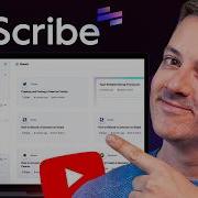 How I Documented My Entire YouTube Workflow In Minutes Scribe Tutorial