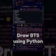Draw BTS Using Python Shorts Bts Programming