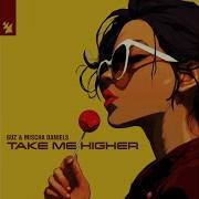 Take Me Higher Extended Mix