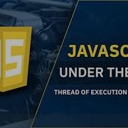 JavaScript под капотом 1 Стек потоков и вызовов