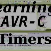 Learning AVR C Episode 6 Timers