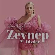 Afrodizyak Zeynep Dizdar