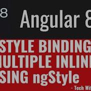 10 Angular 8 Tutorials Multiple Inline Style Binding