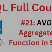 SQL Tutorial 21 AVG Aggregate Function In SQL MySQL Workbench