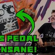 The FUZZ WAR Pedal From Death By Audio Is INSANE