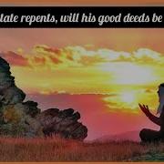 If An Apostate Returns Back To Islam Will His Good Deeds Be Restored Assim Al Hakeem