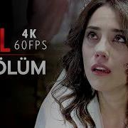 Ezel 31 Bölüm 4K 60 FPS
