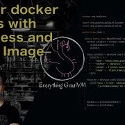 Create Tiny Docker Images With Distroless And GraalVM