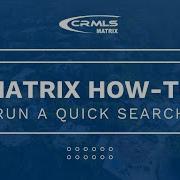 Matrix How To Run A Quick Search