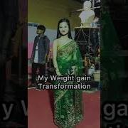My Weight Gain Transformation Transformation Shorts Viral Gymworkout Weightgainjourney