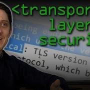 Transport Layer Security TLS Computerphile