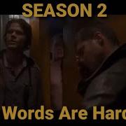 Supernatural Season 2 WORDS ARE HARD Gag Reel
