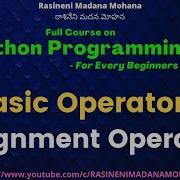 Python Programming For Every Beginners Lecture 12 Basic Operators Assignment Operators