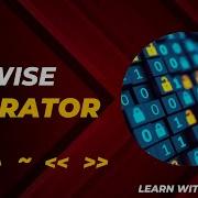Bitwise Operator In Python C C Bitwise AND OR XOR Left Right Shift Operator Logic 0 1