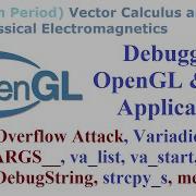 095 Debugging OpenGL GUI Application 1 Buffer Overflow Variable Arguments OutputDebugString