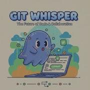 Git Whisper Turning Git History Into Human Stories Hackathon Demo