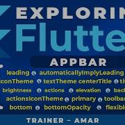 17 Exploring Flutter Widgets Flutter App Bar Widget Its Properties