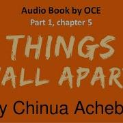 Things Fall Apart By Chinua Achebe Part 1 Chapter 5