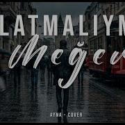 Anlatmalıymış Meğer Modern Ethno Cover Şiir