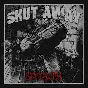 EGxHC Shut Away Severity 2022 Full EP