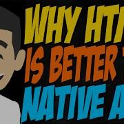 Why HTML5 Is Better Than Native Apps