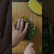 Easiest Way To Cut A Pineapple