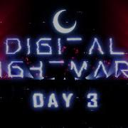 DIGITAL NIGHTMARE Music Festival Day 3 Social Kid Second Solstice Cyberself Infraction EVE