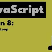 Javascript Lesson 8 Do While Loops