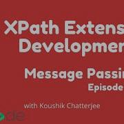 Message Passing 03 XPath Extension Development LetCode