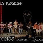 The Jolly Rogers No Refunds Live Concert Episode 2