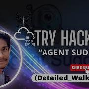 Agent Sudo CTF Try Hack Me CTF With Detailed Walkthrough Medium Link Tryhackme Agentsudo