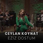 Ceylan Koynat Eziz Dostum Cover